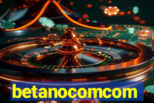 betanocomcom