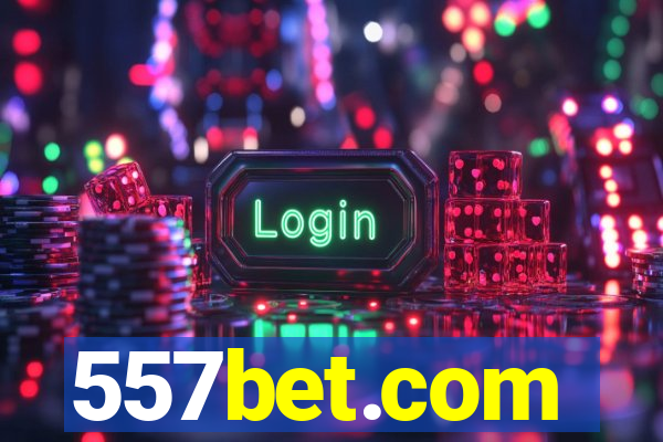 557bet.com