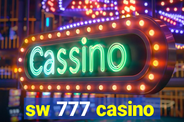 sw 777 casino