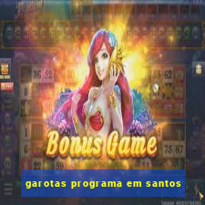 garotas programa em santos