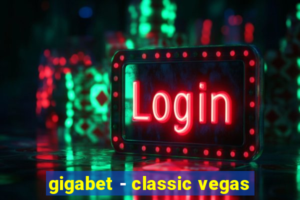 gigabet - classic vegas