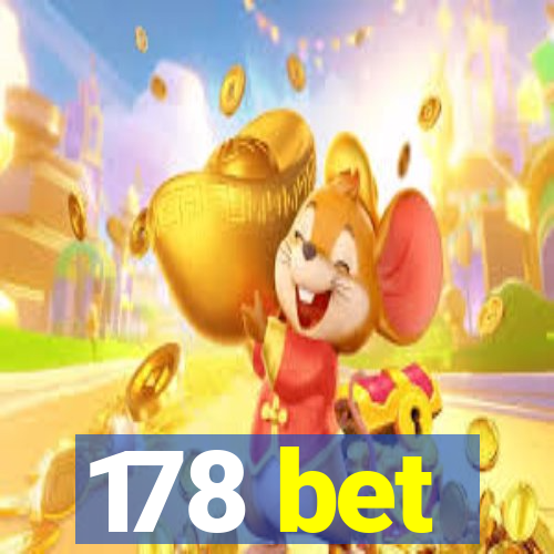 178 bet