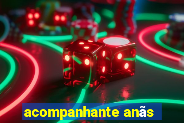 acompanhante anãs