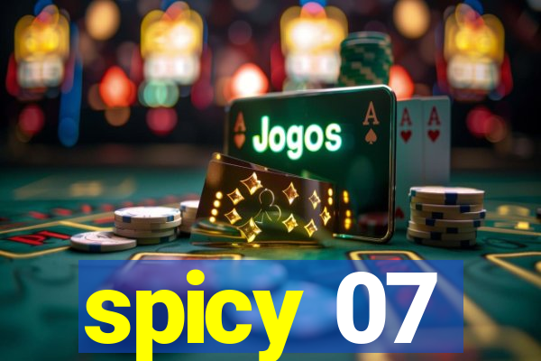 spicy 07