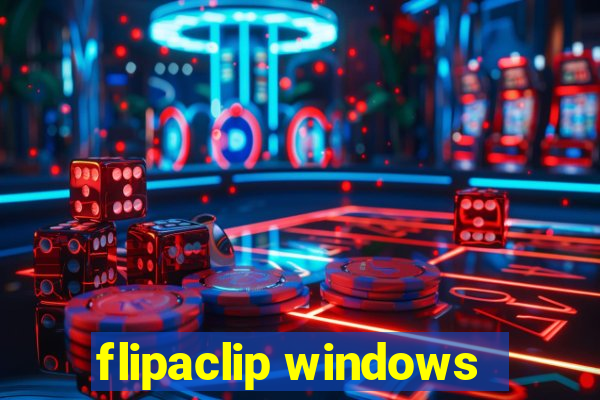 flipaclip windows