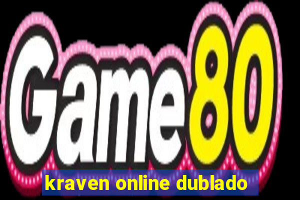 kraven online dublado