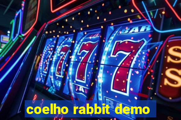 coelho rabbit demo