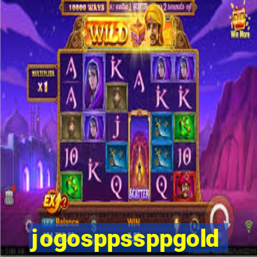 jogosppssppgold