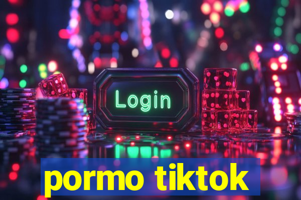 pormo tiktok