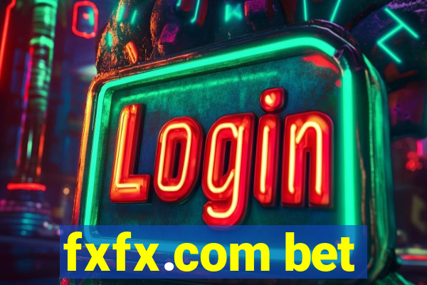 fxfx.com bet