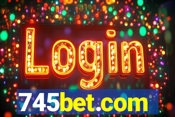 745bet.com