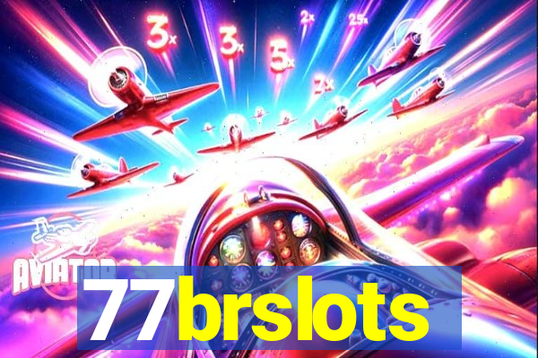 77brslots