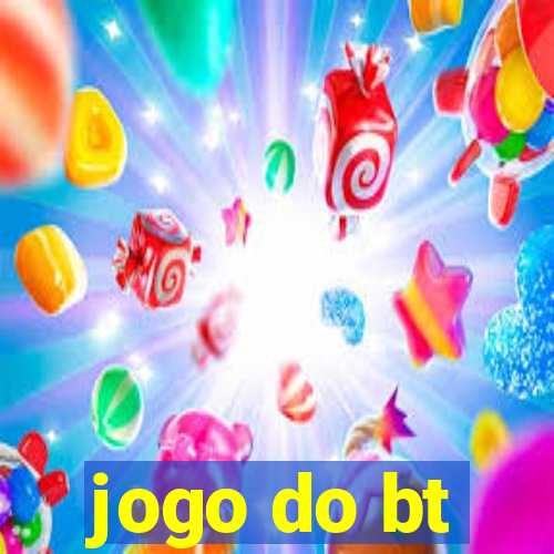 jogo do bt