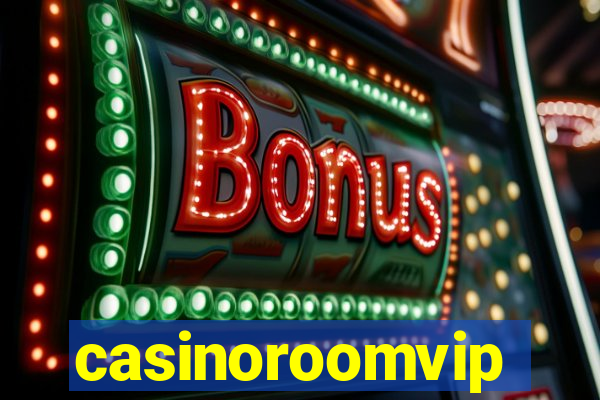 casinoroomvip