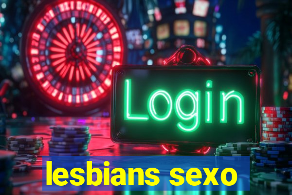 lesbians sexo