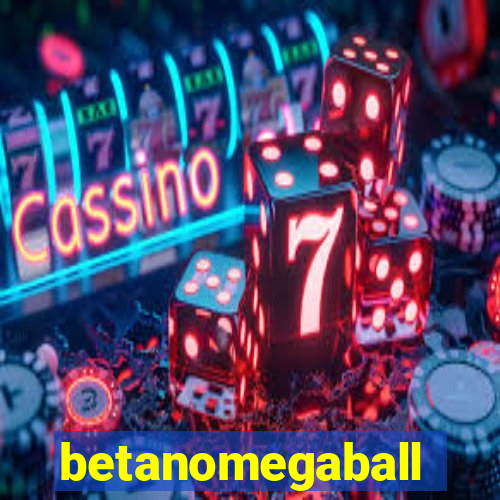 betanomegaball