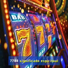 7788 significado espiritual