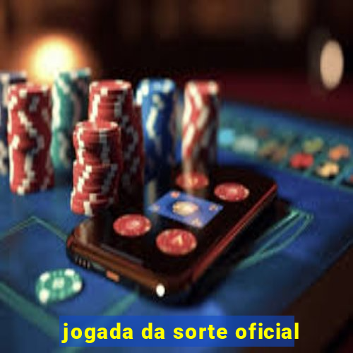 jogada da sorte oficial