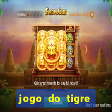 jogo do tigre deposito minimo 1 real