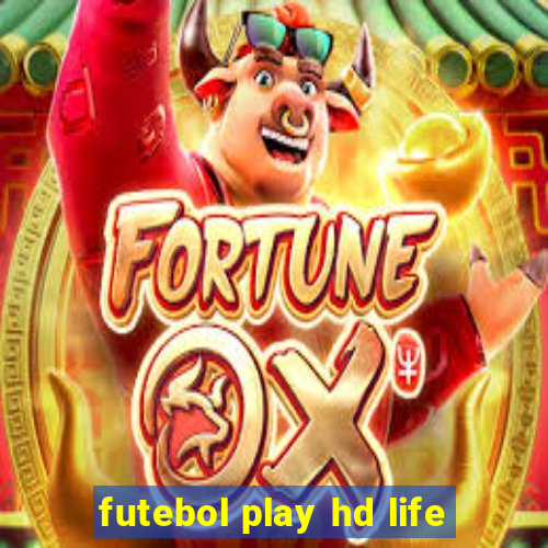 futebol play hd life