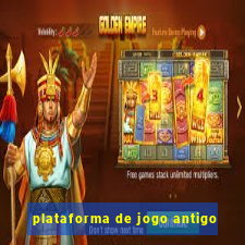 plataforma de jogo antigo