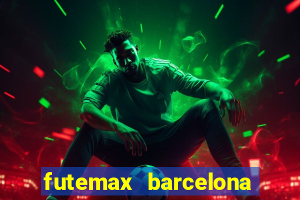 futemax barcelona ao vivo