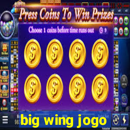 big wing jogo