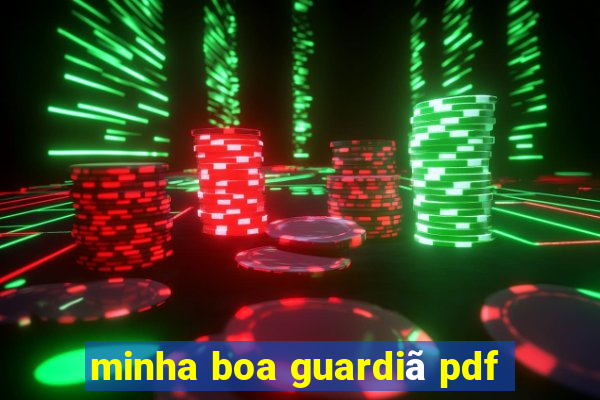 minha boa guardiã pdf