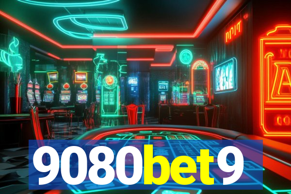 9080bet9