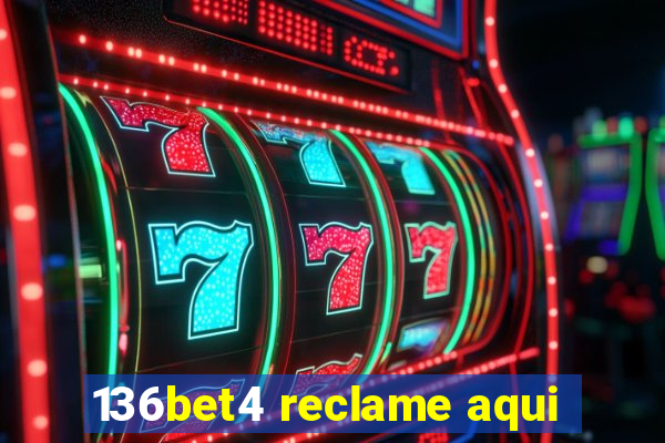 136bet4 reclame aqui