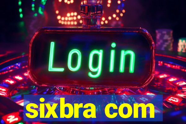 sixbra com