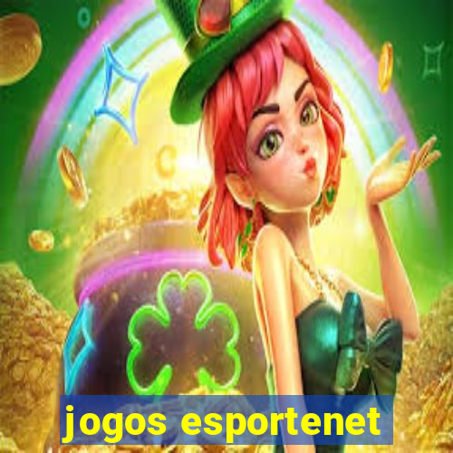 jogos esportenet