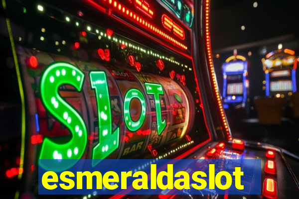 esmeraldaslot