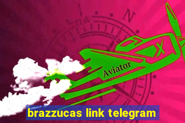 brazzucas link telegram