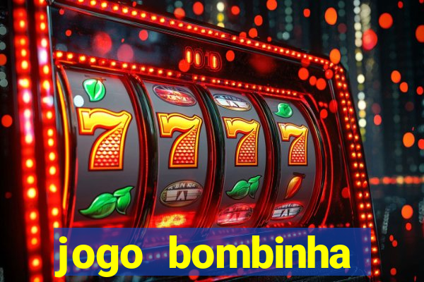 jogo bombinha ganhar dinheiro