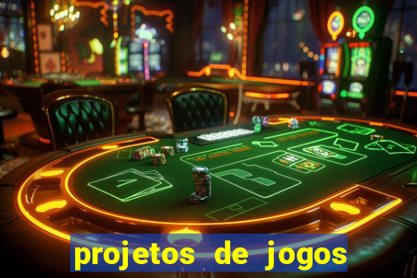 projetos de jogos internos escolares