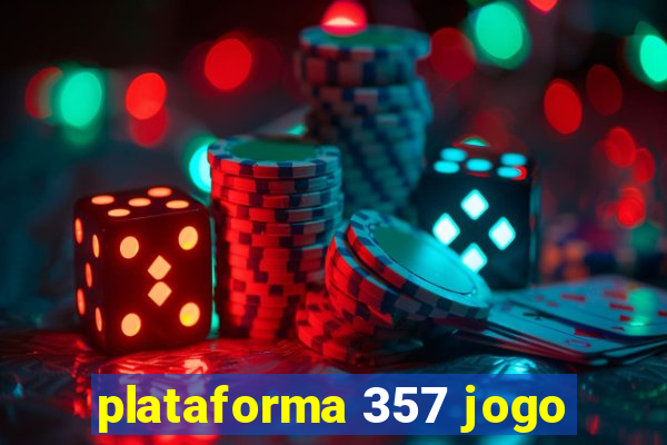 plataforma 357 jogo