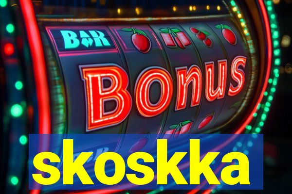 skoskka