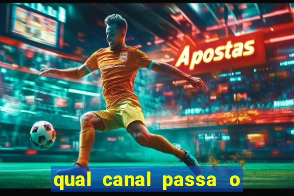 qual canal passa o jogo do inter hoje