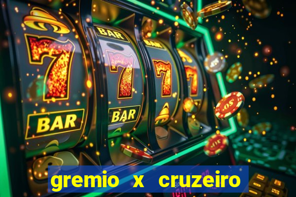 gremio x cruzeiro ao vivo hd