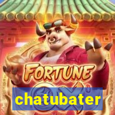 chatubater