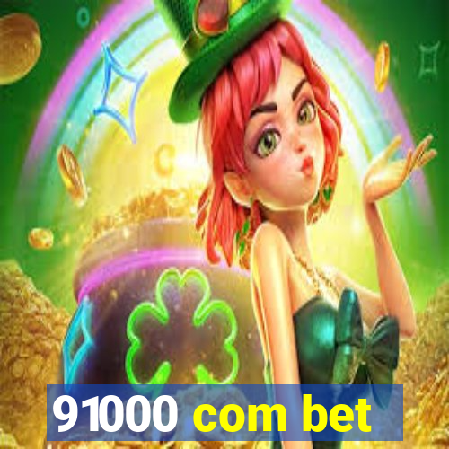 91000 com bet