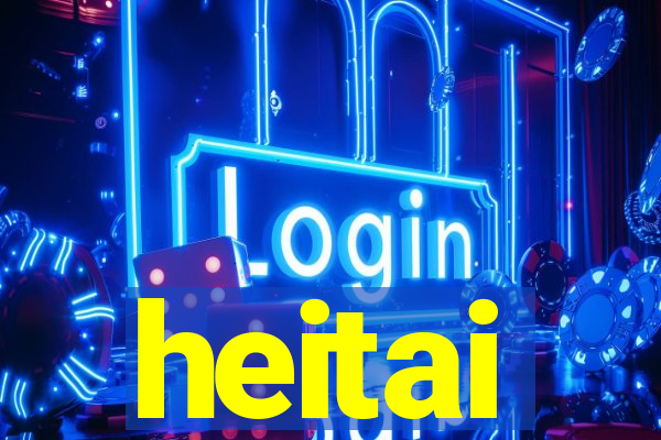 heitai