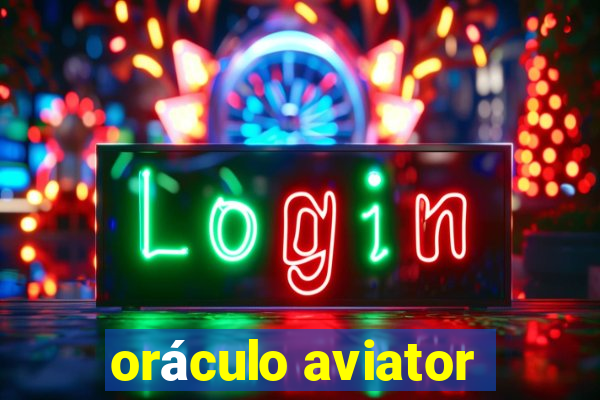 oráculo aviator