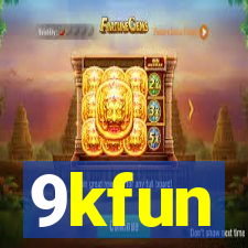 9kfun