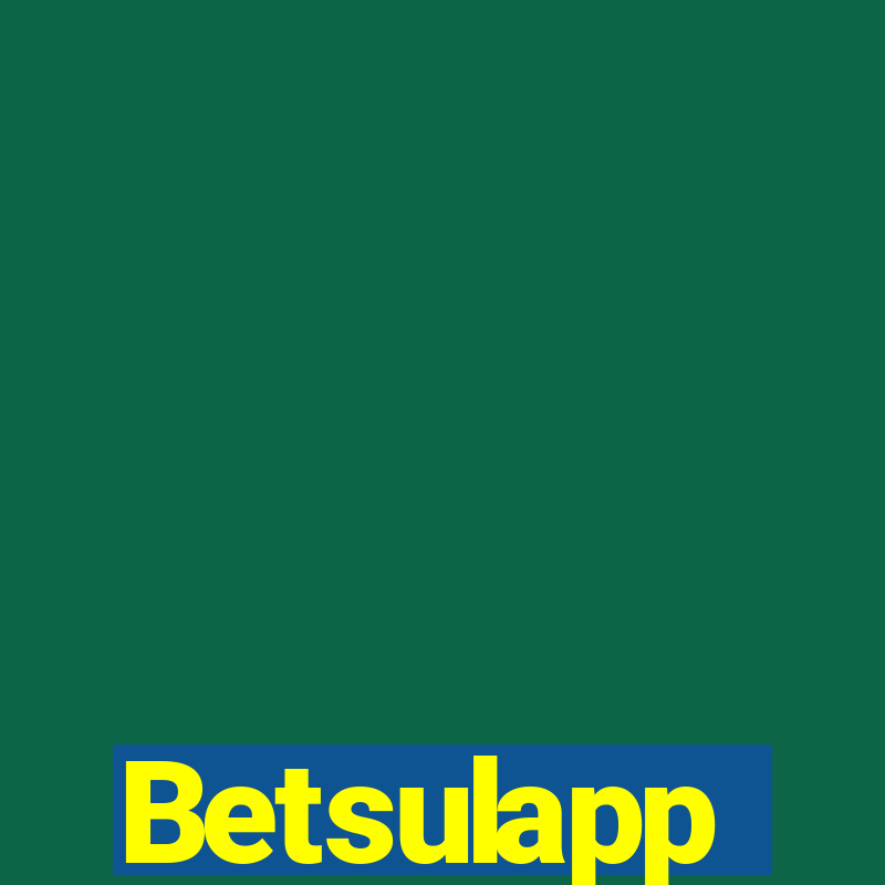 Betsulapp