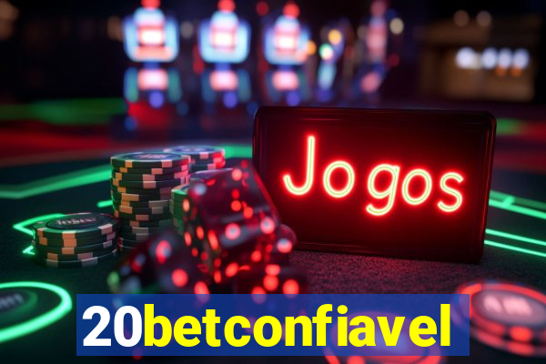 20betconfiavel