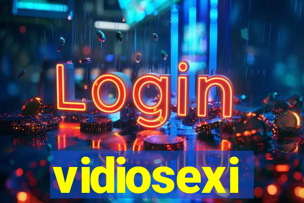 vidiosexi