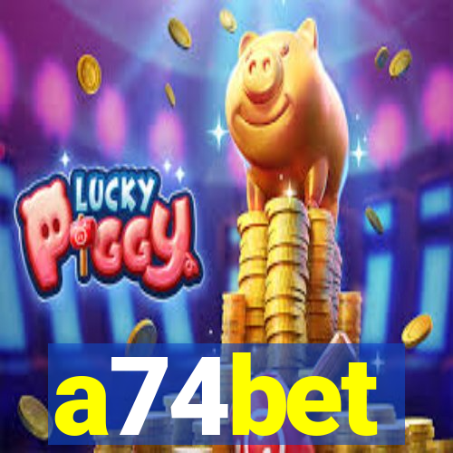 a74bet