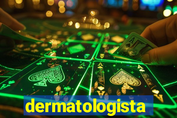 dermatologista quanto ganha